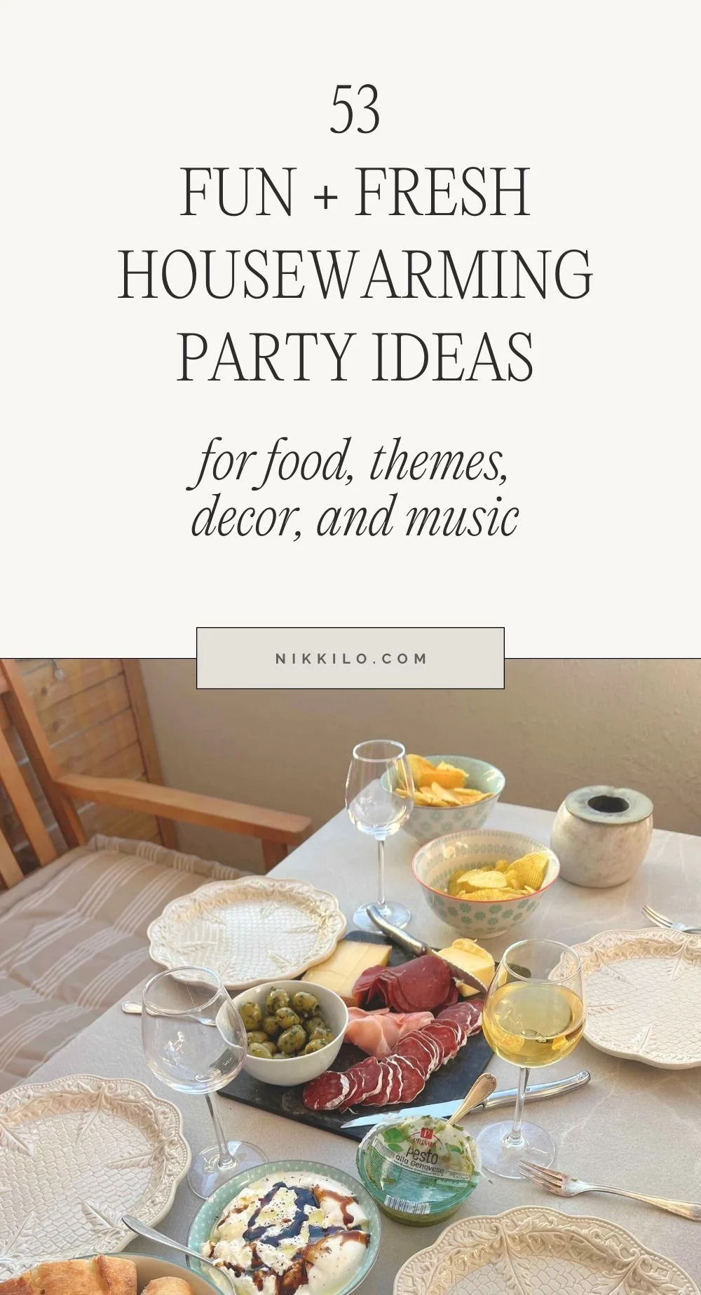 53 Fun & Fresh Housewarming Party Ideas For Food, Themes, Decor, Music ...