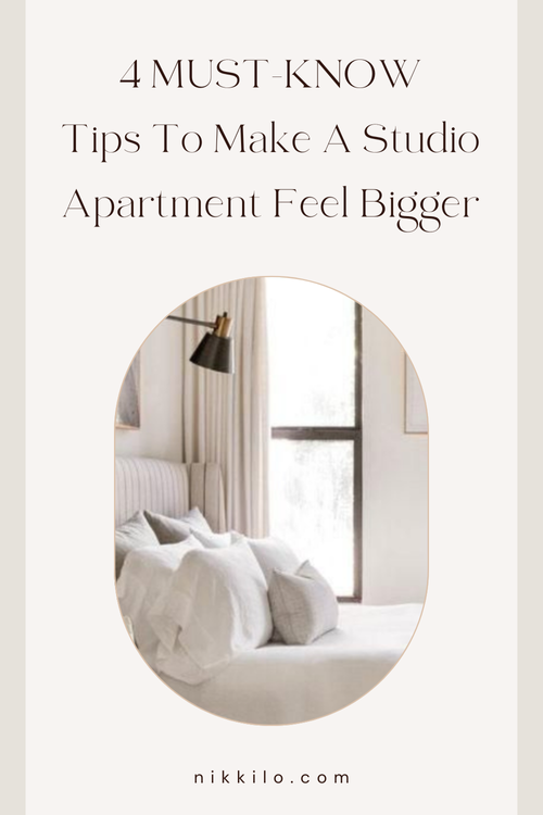 How To Make A Studio Apartment Feel BIGGER! (4 Must Know Tips) — nikki lo