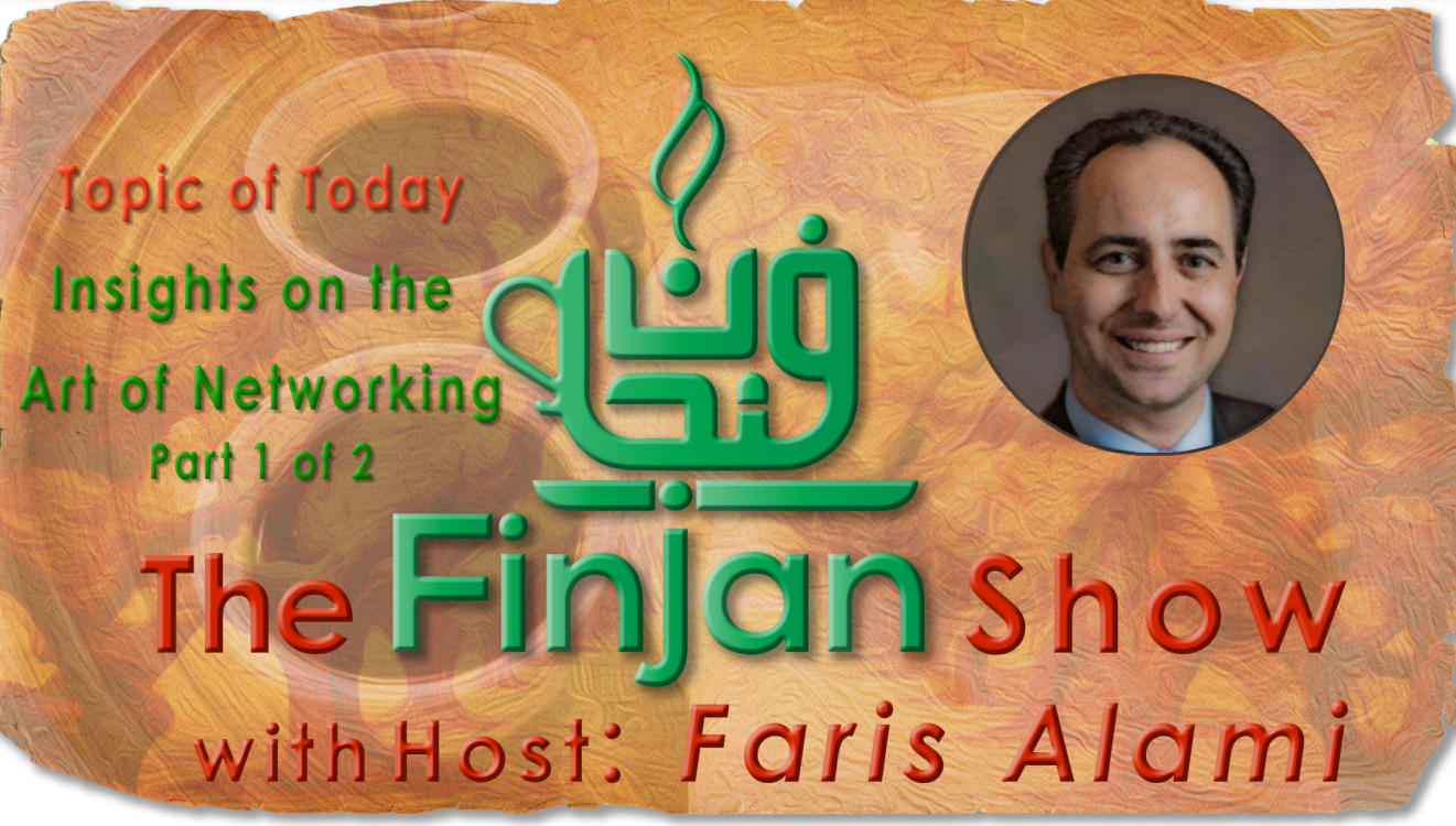 The Finjan Show: The Art of Networking Part 1 