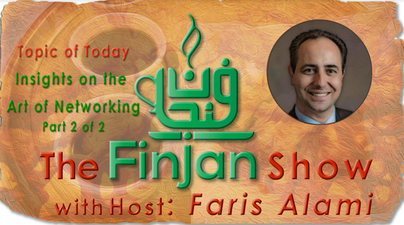 The Finjan Show: The Art of Networking Part II