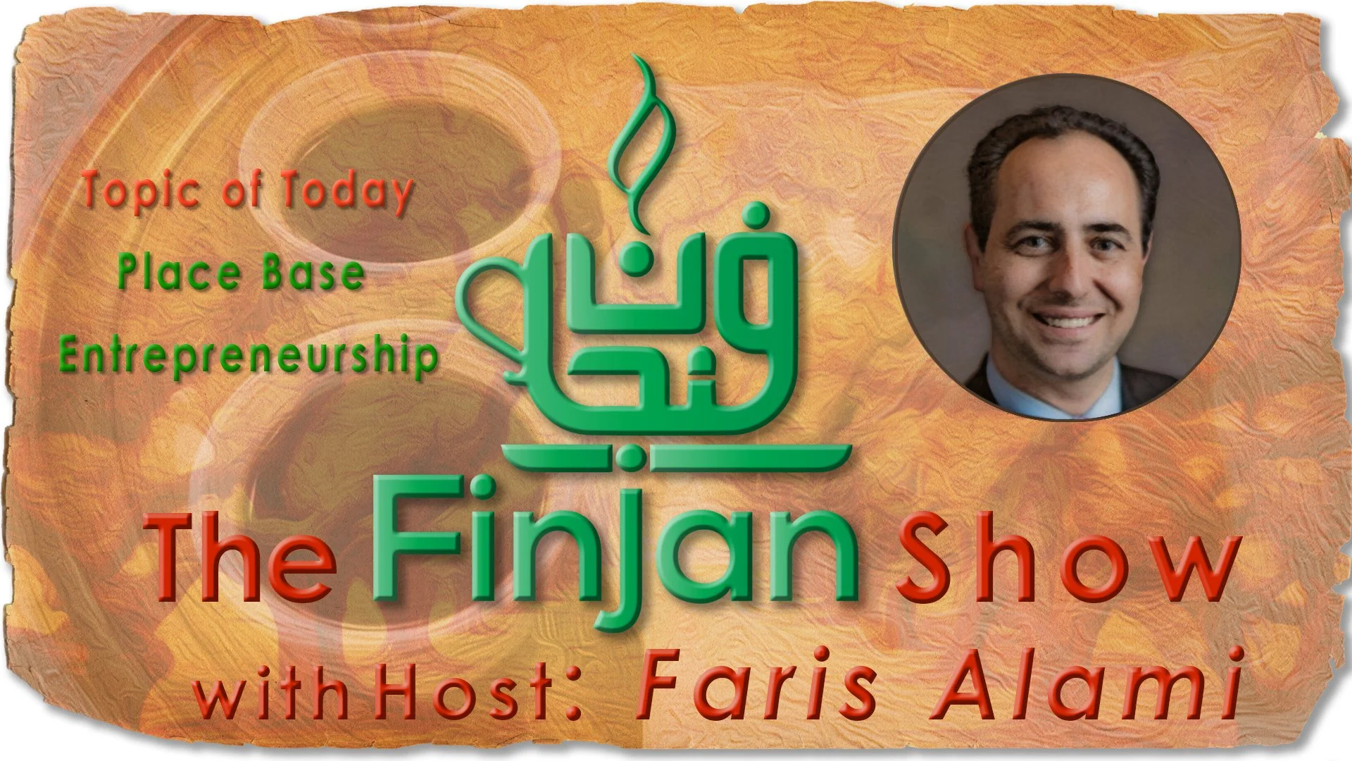 The Finjan Show: Place-Based Entrepreneurship