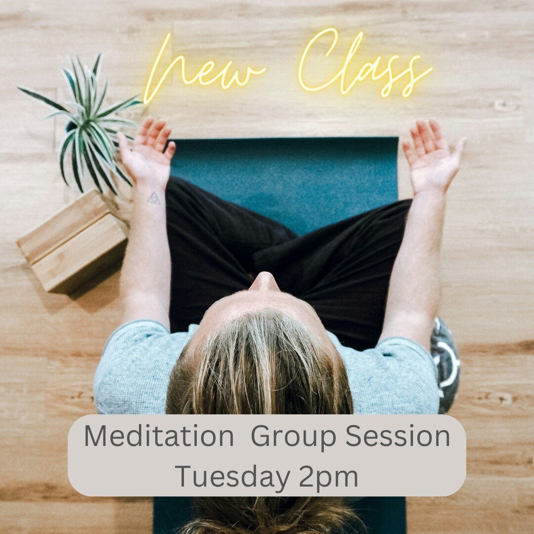Join Natalija Stevens for this fantastic new class, Meditation Group Sessions on Tuesdays at 2pm (twice a month). 

Natalija explains how mindfulness practice can help to calm and reawaken our minds;

'Sometimes, when mindfulness arises it can feel a