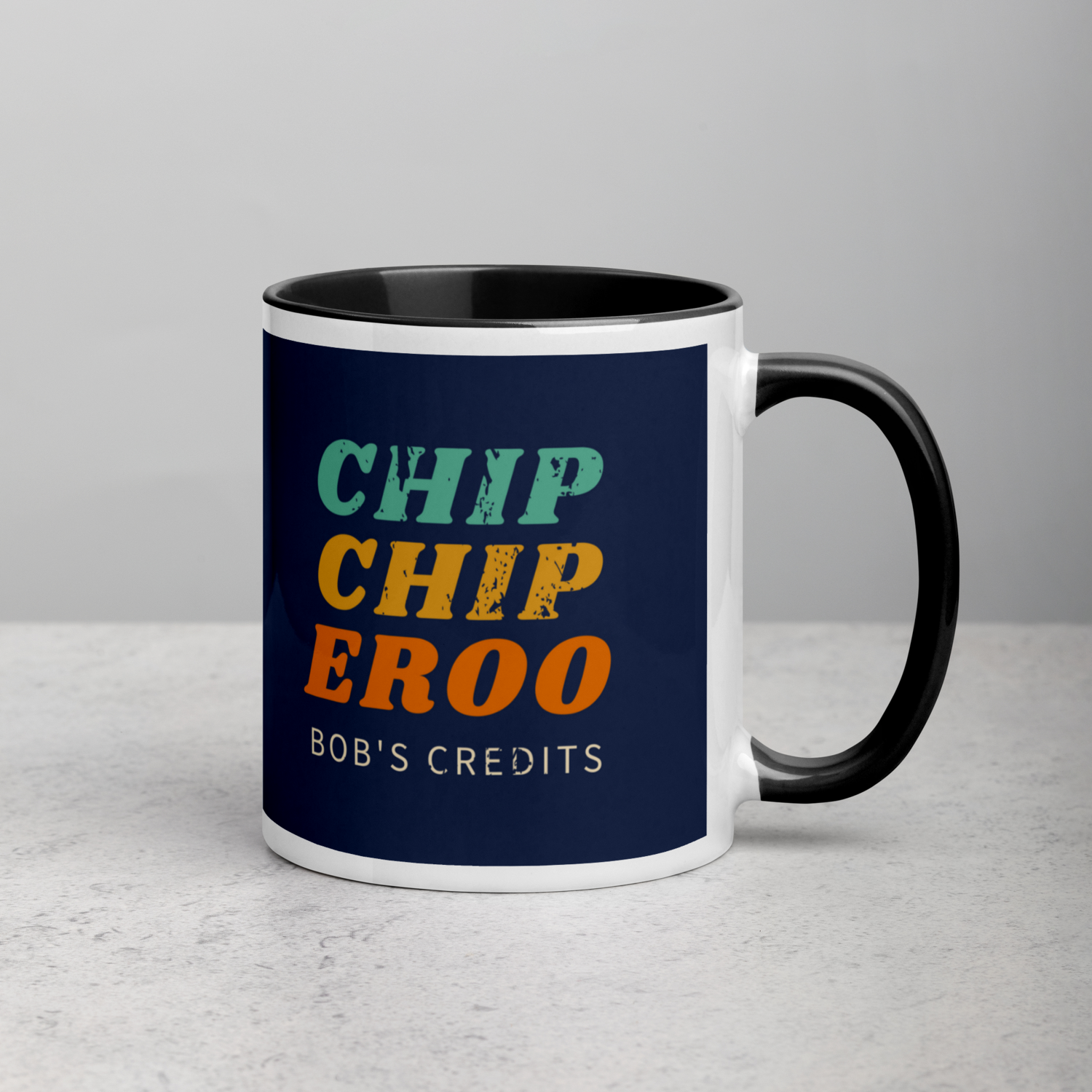 Chip Chip Eroo - Bob's Credits Mug — Bob's Credits