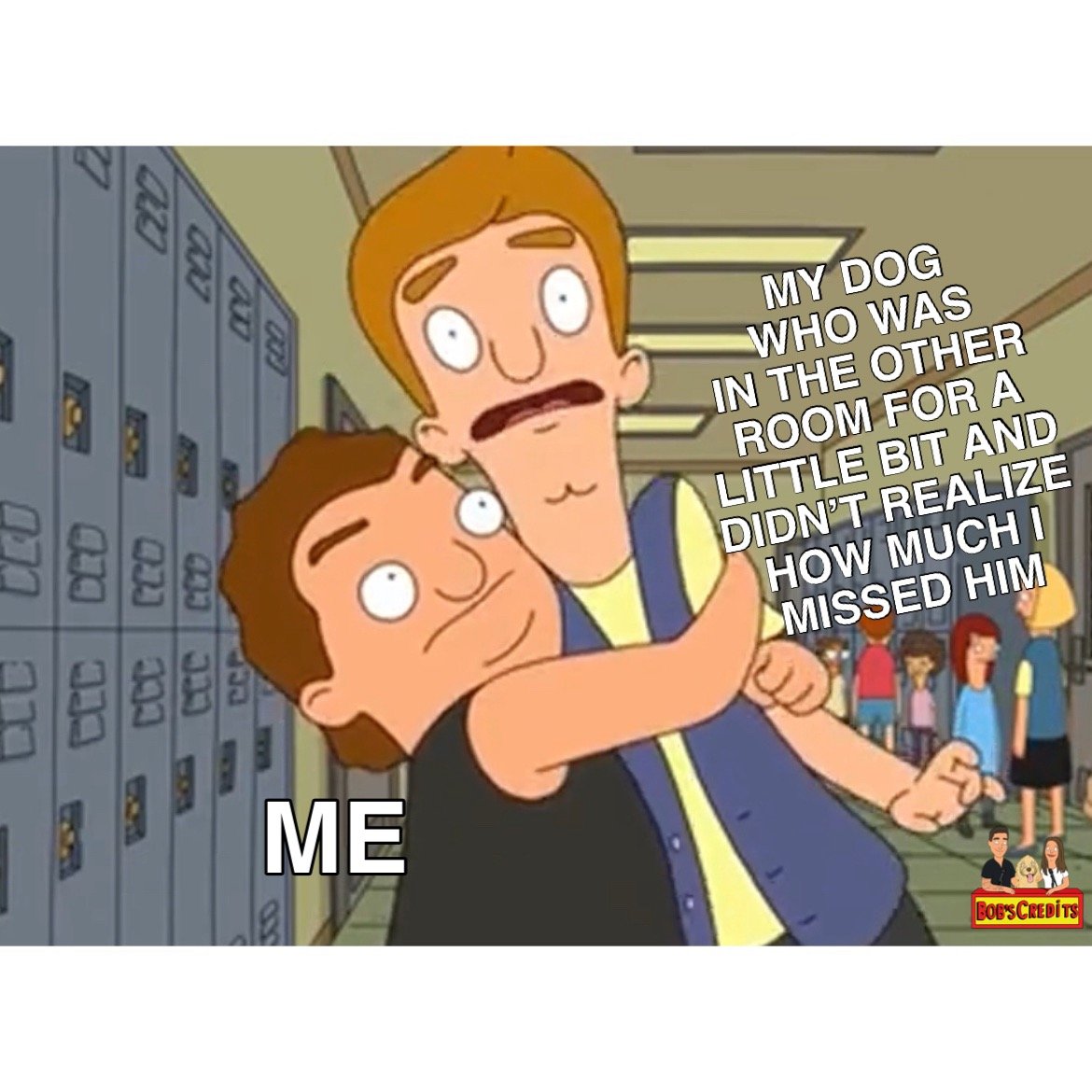 Best-Bobs-Burgers-Memes-Funny-Memes-hugging-my-dog.JPG