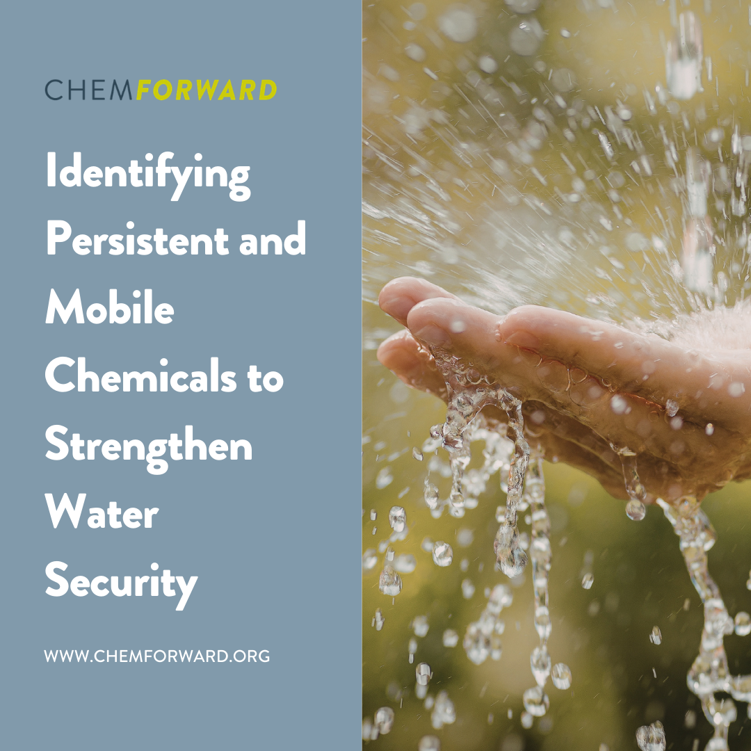 Identifying Persistent and Mobile Chemicals to Strengthen Water Security
