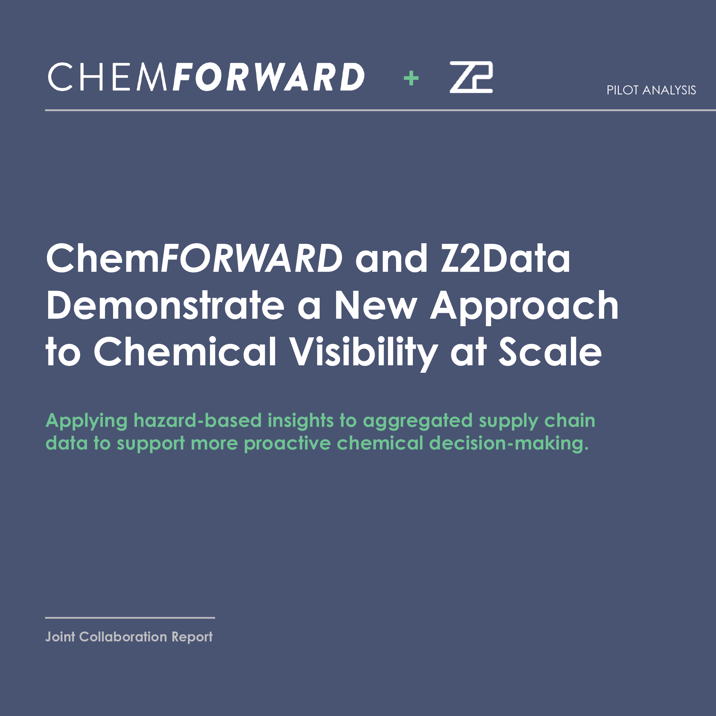ChemFORWARD and Z2Data Demonstrate a New Approach to Chemical Hazard Visibility at Scale