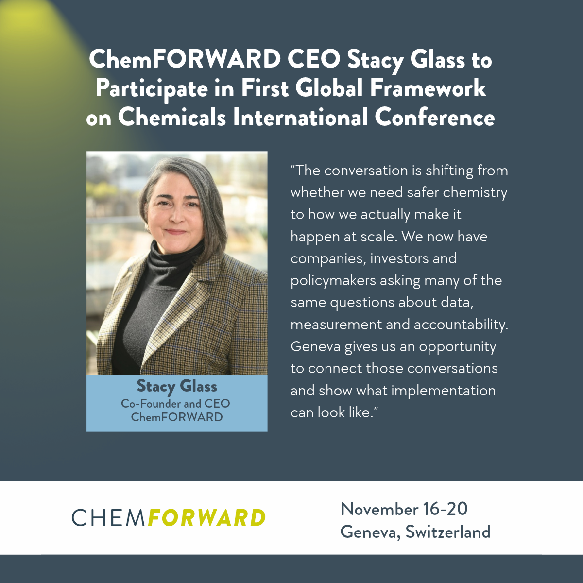 ChemFORWARD CEO Stacy Glass to Participate in First Global Framework on Chemicals International Conference