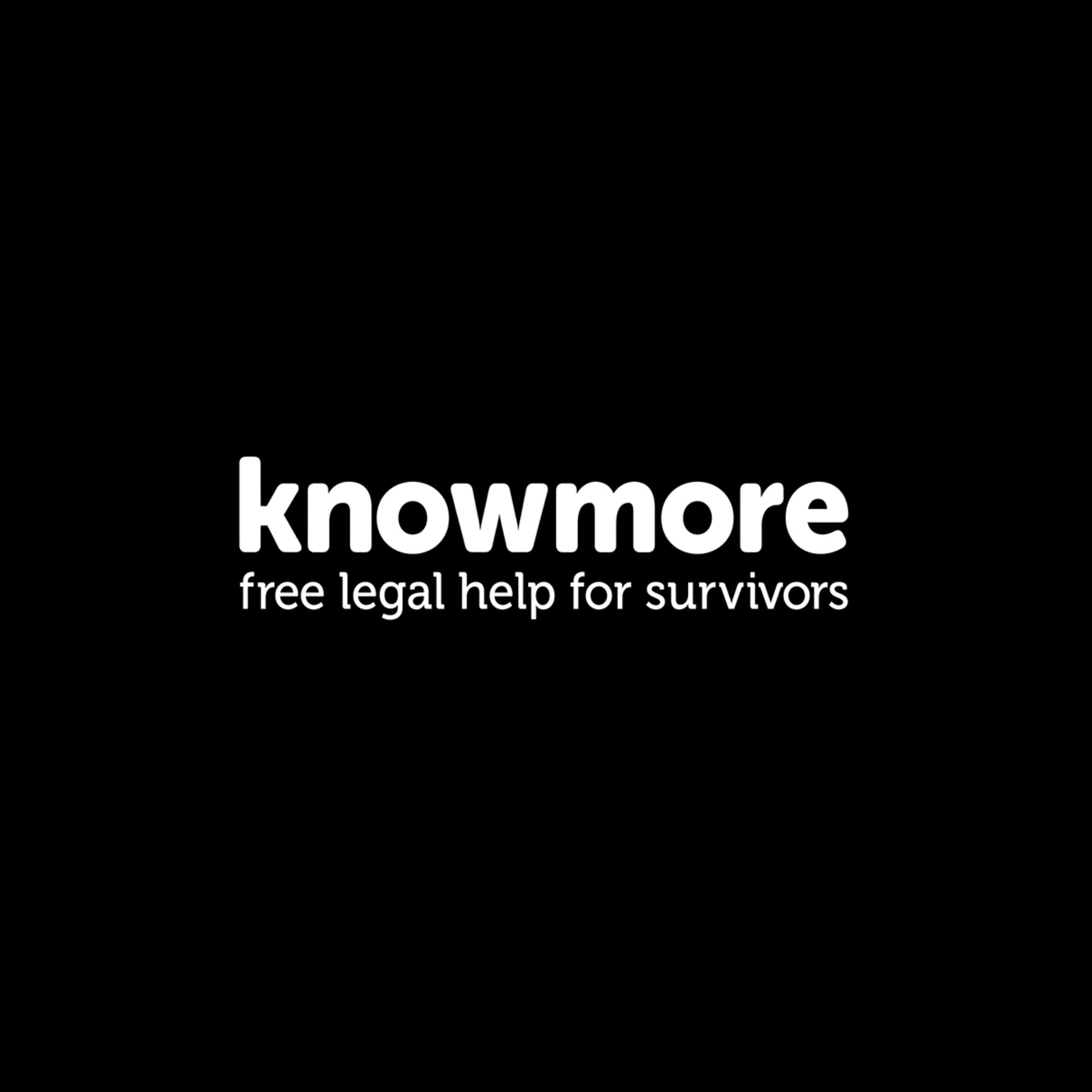 Black background with white text reading 'knowmore' and 'free legal help for survivors'.