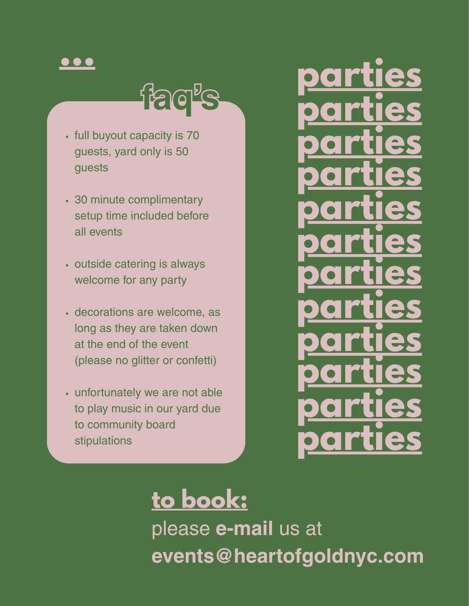 Information about a venue's policies on parties and event bookings, including capacity limits, complimentary setup, outside catering, decorations, and music restrictions.