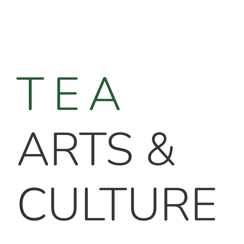 Tea Arts and Culture