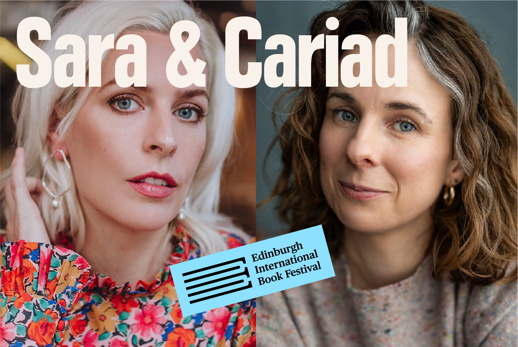 SARA &amp; CARIAD’S  WEIRDOS BOOK CLUB: LIVE | EDINBURGH INTERNATIONAL BOOK FESTIVAL