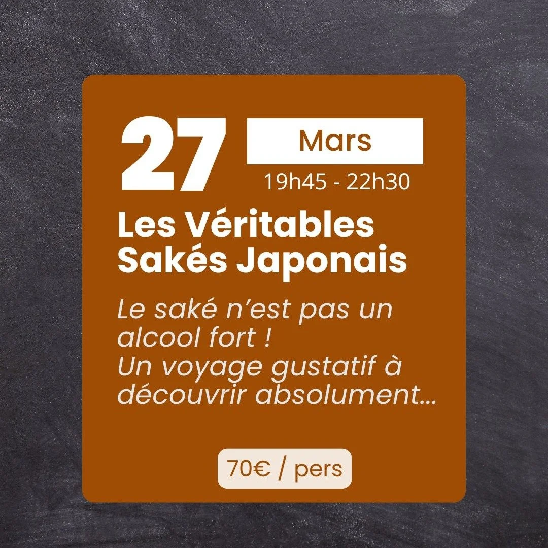 *** Atelier D&eacute;gustation ****

𝐋𝐞𝐬 𝐕𝐞́𝐫𝐢𝐭𝐚𝐛𝐥𝐞𝐬 𝐒𝐚𝐤𝐞́𝐬 𝐉𝐚𝐩𝐨𝐧𝐚𝐢𝐬

👉 Vendredi 27 Mars de 19h45 &agrave; 22h30

Oubliez vos aprioris !!! Le v&eacute;ritable Sak&eacute; japonais n&rsquo;est pas un alcool fort comme celui 
