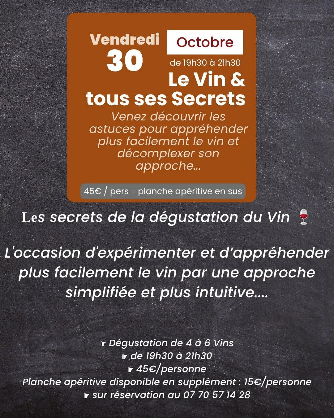 *** 𝐀𝐓𝐄𝐋𝐈𝐄𝐑 𝐃𝐄𝐆𝐔𝐒𝐓𝐀𝐓𝐈𝐎𝐍 ***

🔸  Vendredi 30 Octobre -  de 19h30 &agrave; 21h30 🔸

𝐋𝐞𝐬 𝐒𝐞𝐜𝐫𝐞𝐭𝐬 𝐝𝐞 𝐥𝐚 𝐃𝐞́𝐠𝐮𝐬𝐭𝐚𝐭𝐢𝐨𝐧 𝐝𝐮 𝐕𝐢𝐧 🍷
L'occasion d'exp&eacute;rimenter et d&rsquo;appr&eacute;hender plus facilemen