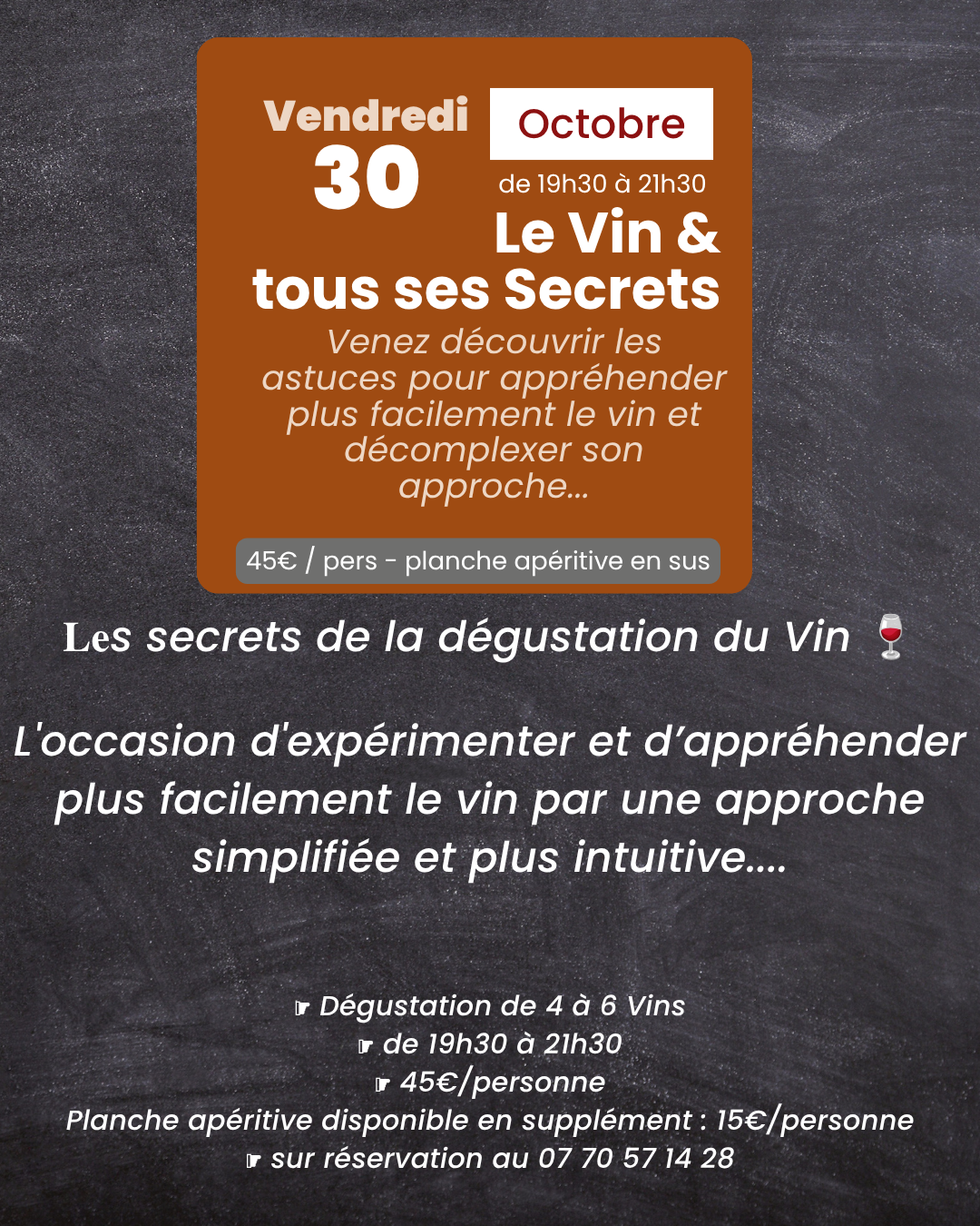 🔸 Vendredi 30 Octobre - de 19h30 à 21h30 🔸  𝐋𝐞𝐬 𝐒𝐞𝐜𝐫𝐞𝐭𝐬 𝐝𝐞 𝐥𝐚 𝐃𝐞́𝐠𝐮𝐬𝐭𝐚𝐭𝐢𝐨𝐧 𝐝𝐮 𝐕𝐢𝐧 🍷