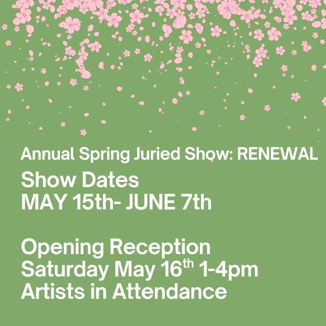 PAST SHOW- Renewal 2026 Juried Group Show