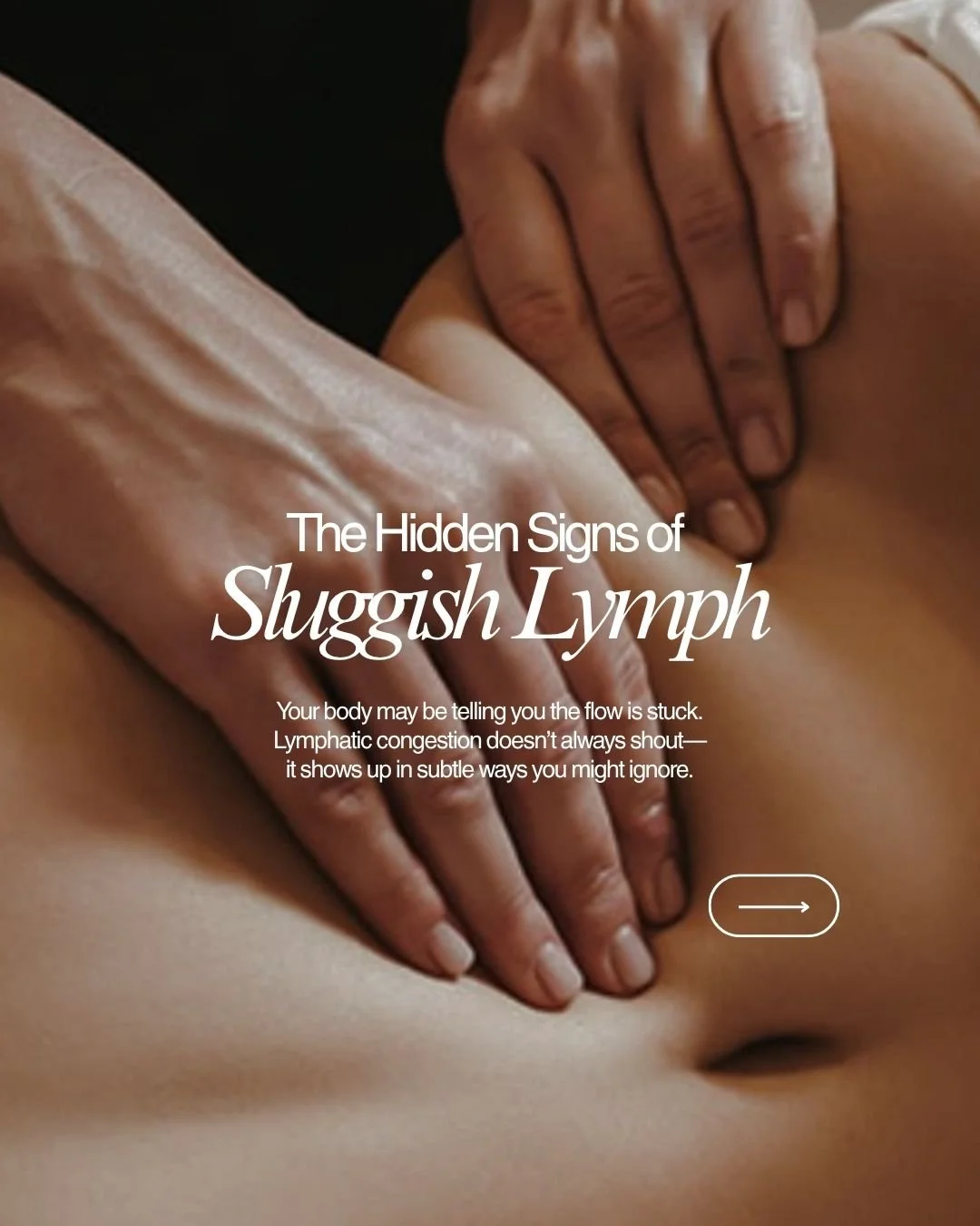 The Hidden Signs of Sluggish Lymph.jpg