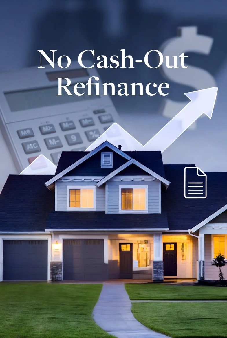 Fannie Mae and Freddie Mac’s No Cash-Out Refinance Requirements