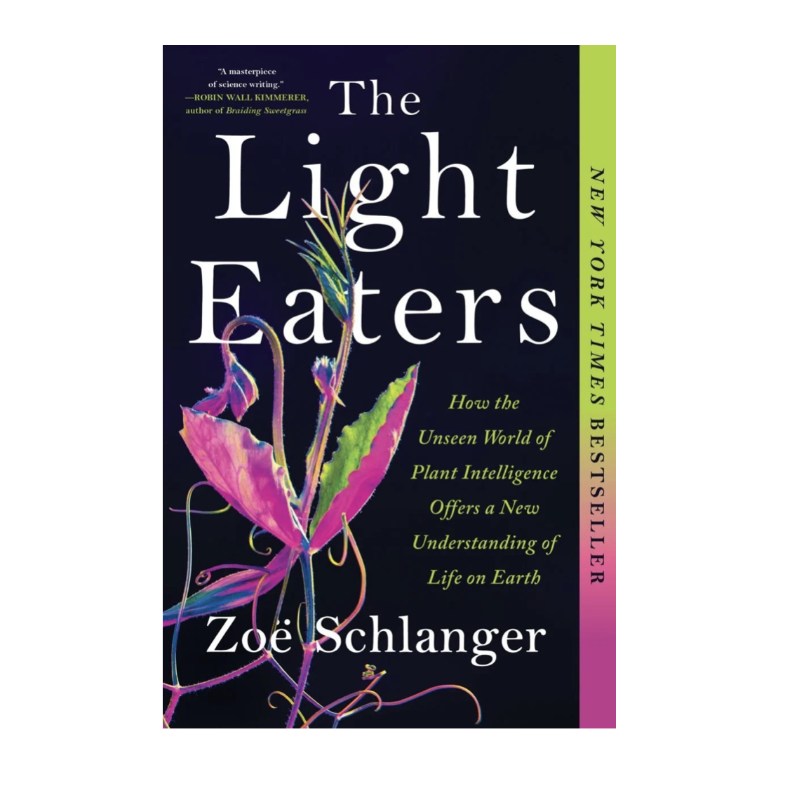 The Light Eaters by Zoë Schlanger