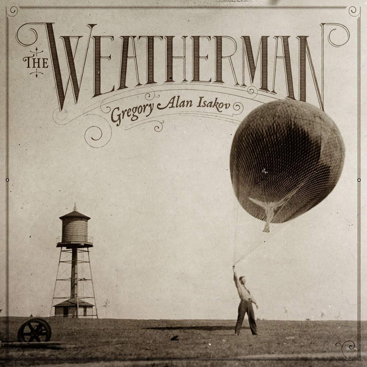The Weatherman - Gregory Alan Isakov