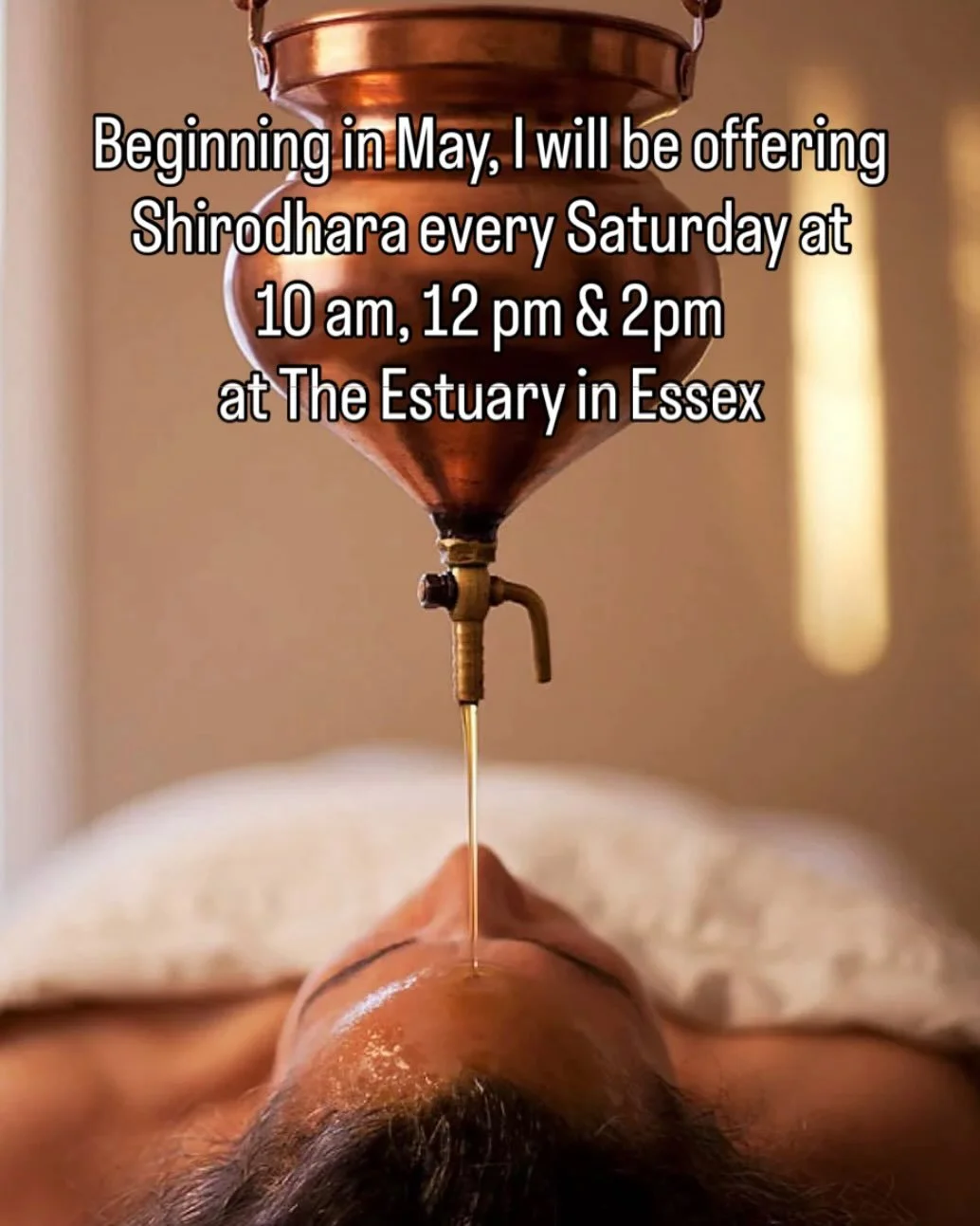 Since I started @the_estuary_essex in December, I&rsquo;ve been playing with different days and times for Shirodhara sessions.  It&rsquo;s impossible to anticipate what will work best for clients, so I&rsquo;ve decided to make Saturdays a consistent 