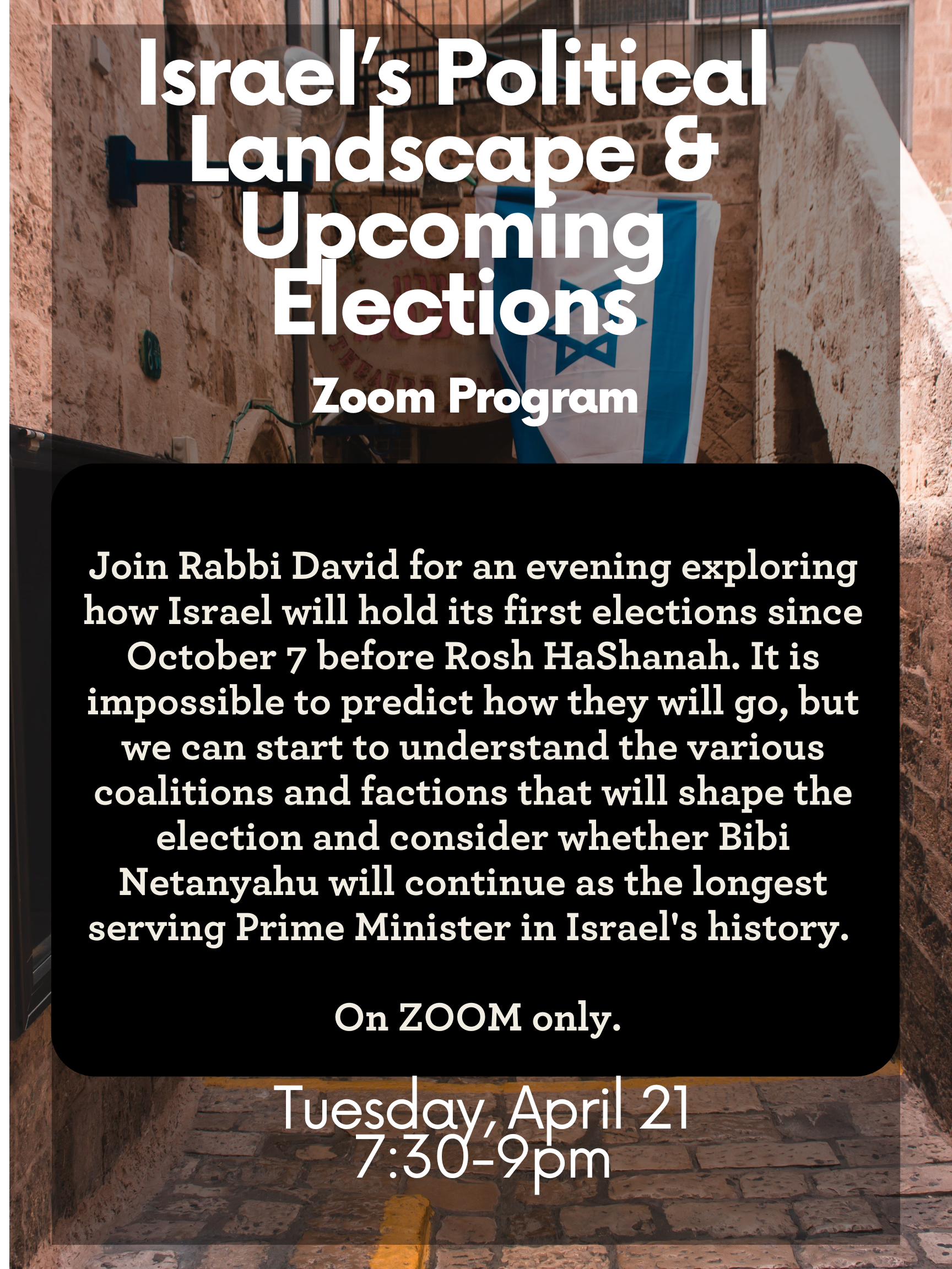 Zoom Class: Israel’s Political Landscape and Upcoming Elections