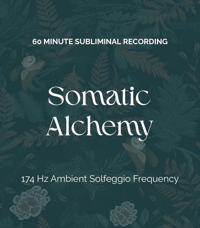 Somatic Alchemy