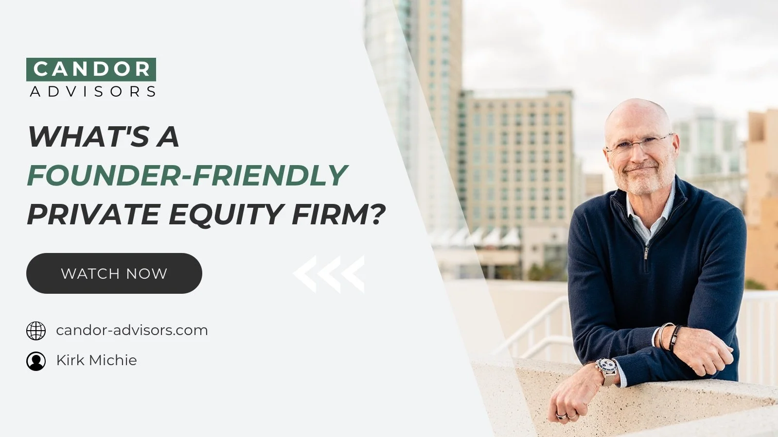 What's a “founder-friendly” Private Equity Firm?