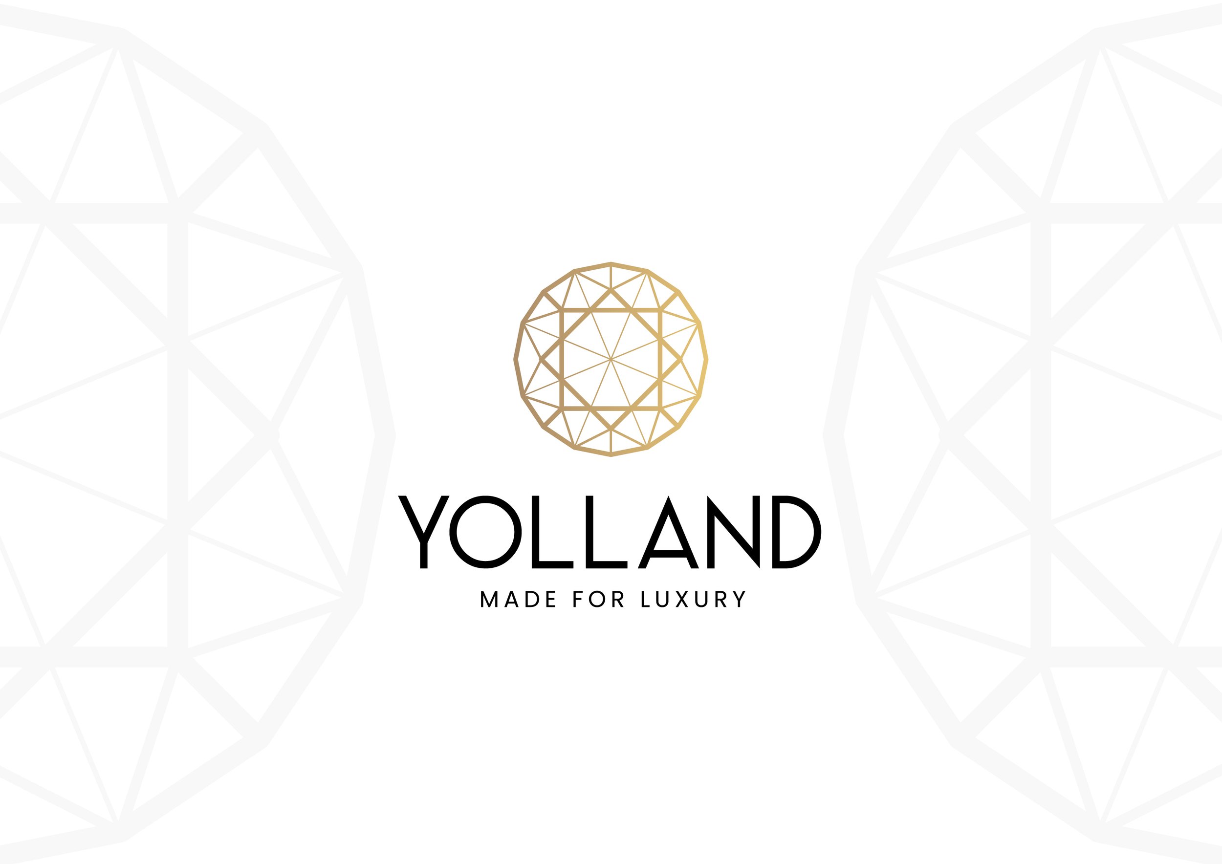 Yolland - Made for Luxury