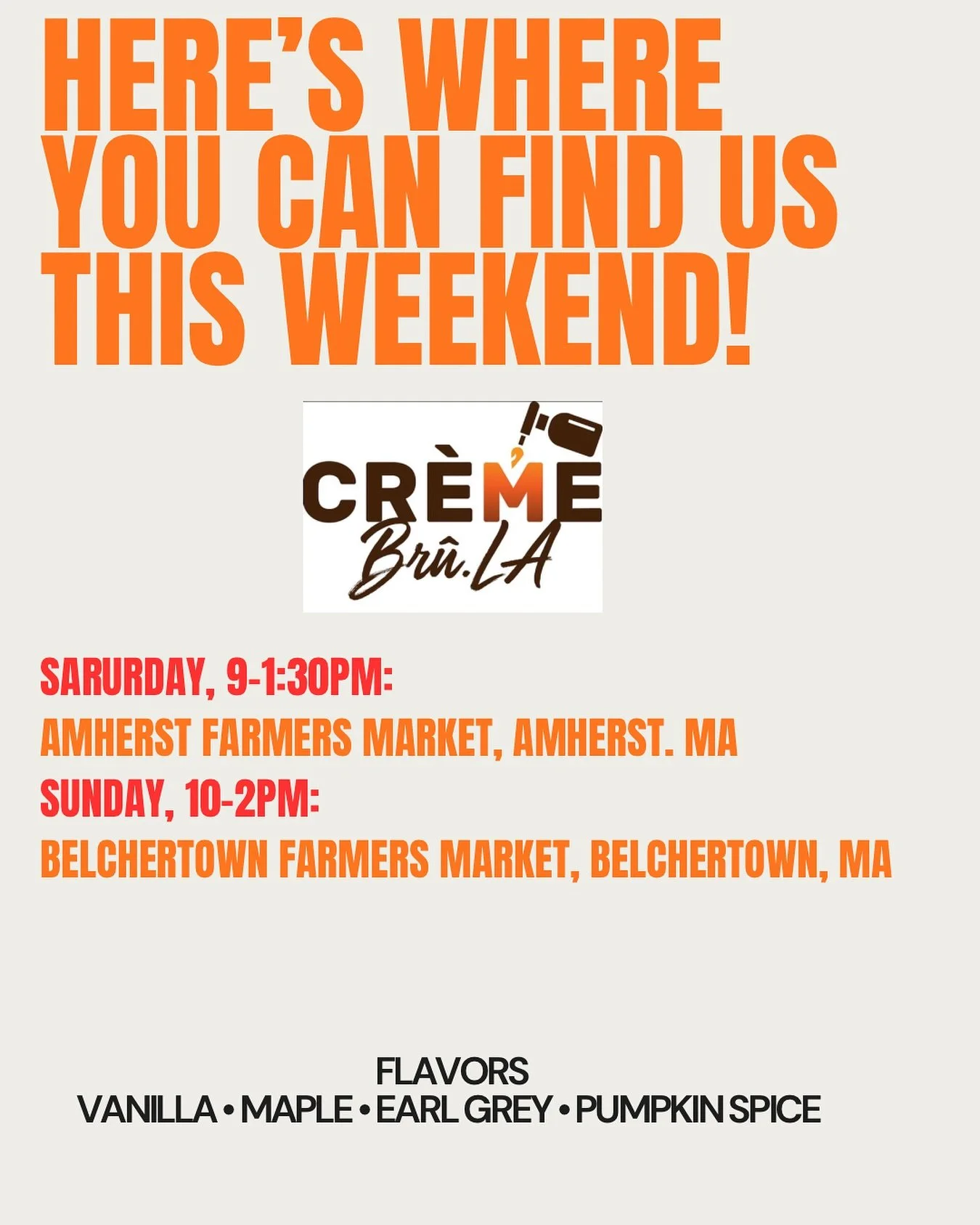 The weather is changing but you can still get your br&ucirc;l&eacute;e fix here in Western #massachusetts! 

Where to find us this weekend:

&bull; Saturday 9&ndash;2 PM &ndash; Amherst Farmers Market, Amherst, MA - it&rsquo;s #umass #homecoming, and