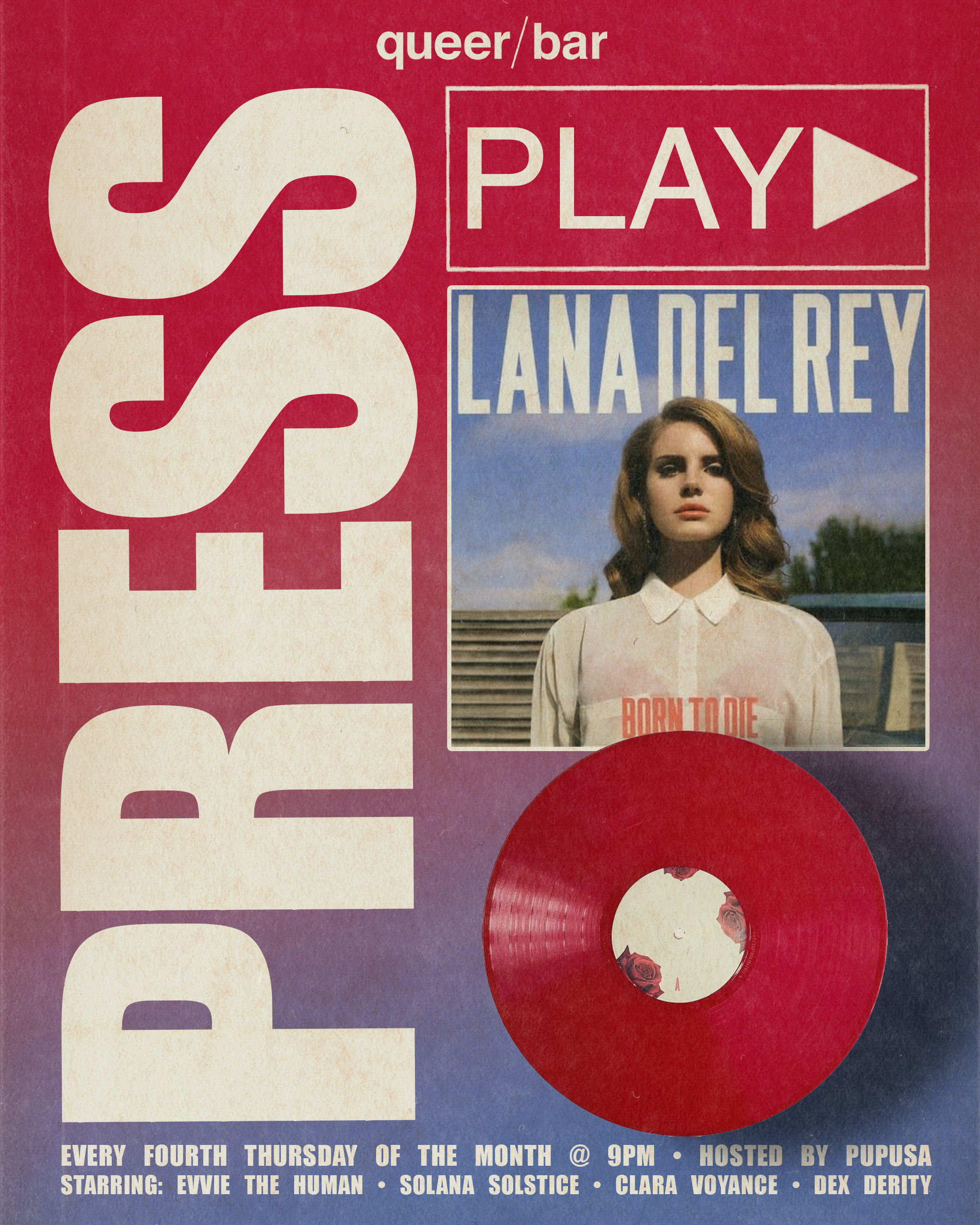 Press Play: Born to Die