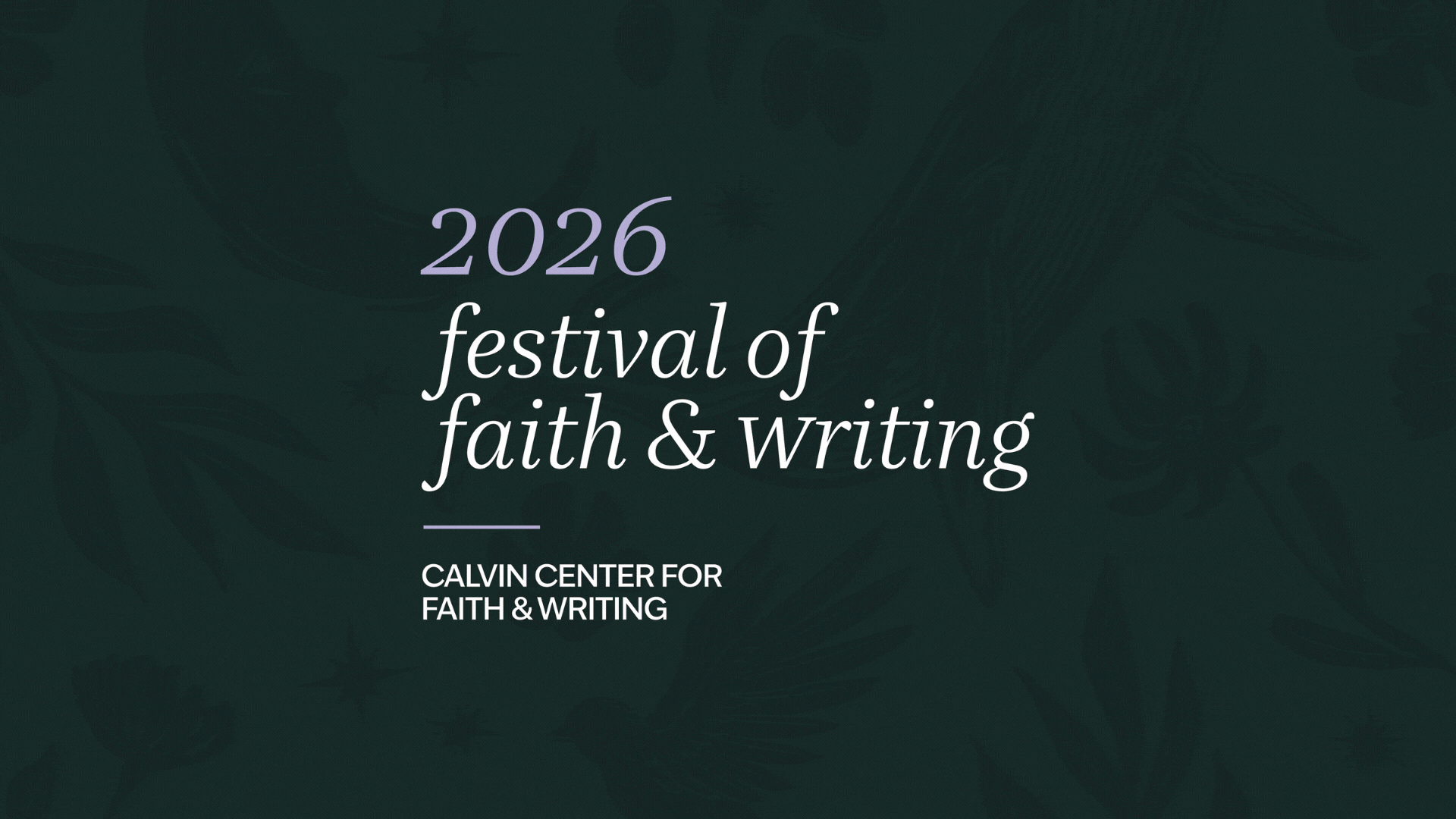 2026 Festival of Faith & Writing | Agency: MIX Creative
