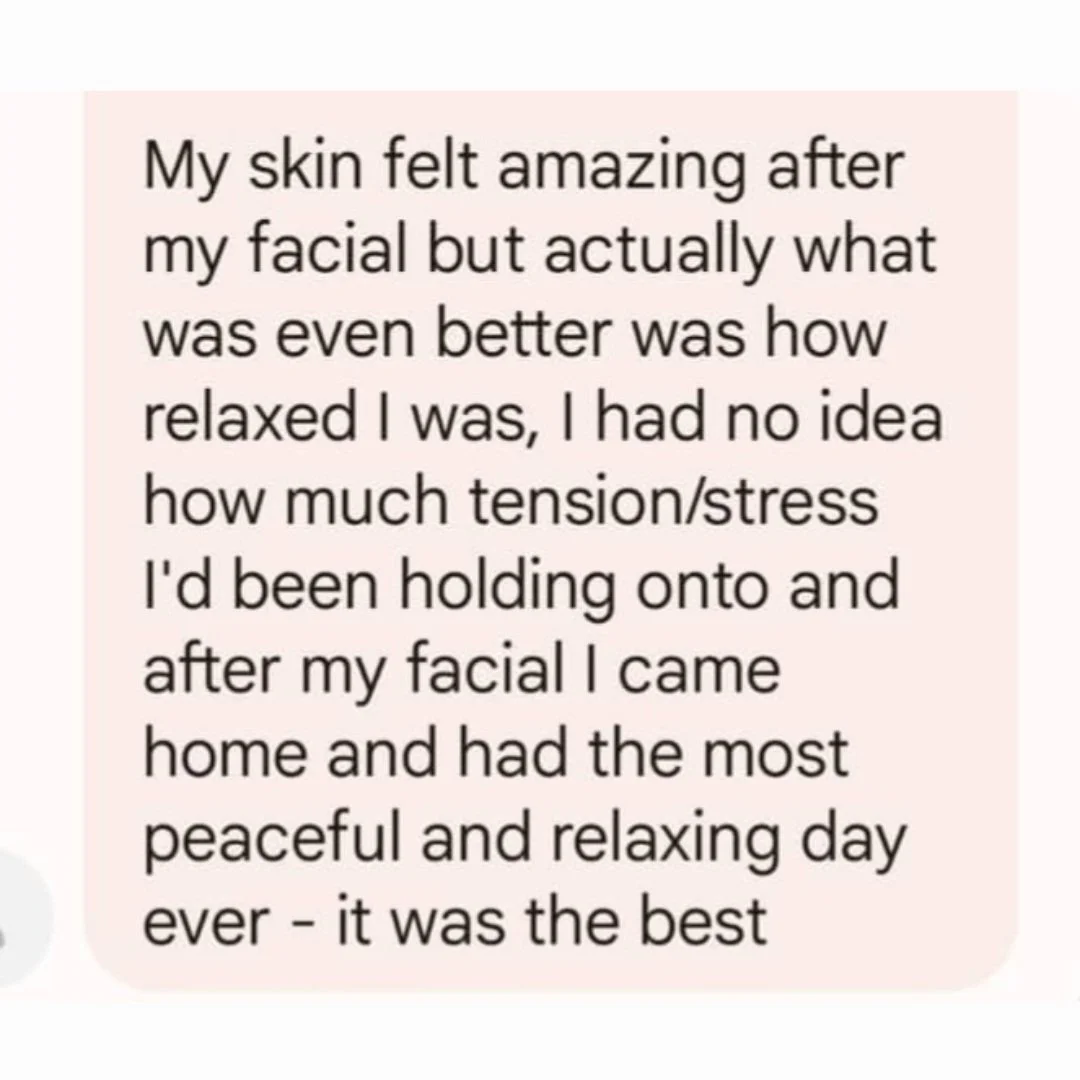 Text on light pink background describing a positive facial experience and feelings of relaxation after a facial treatment with facesbykatey