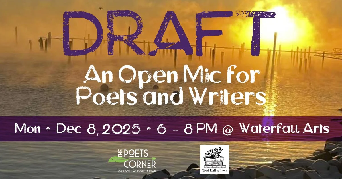 DRAFT: An Open Mic for Poets and Writers Dec 2025