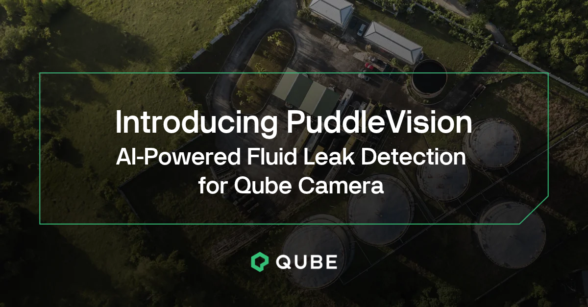 PuddleVision: AI-Powered Fluid Leak Detection for Qube Camera