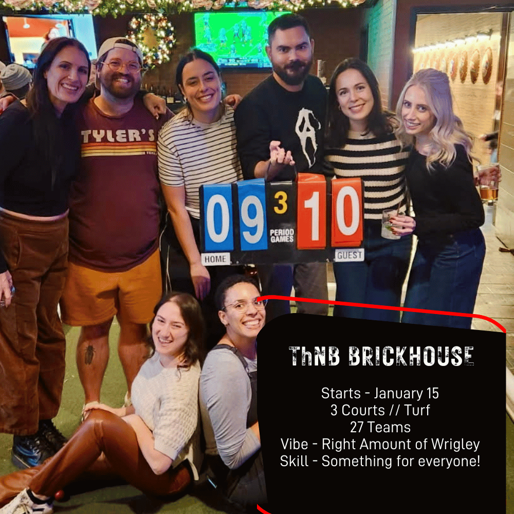 Thursdays | January 15 - February 19 | Brickhouse | Wrigleyville