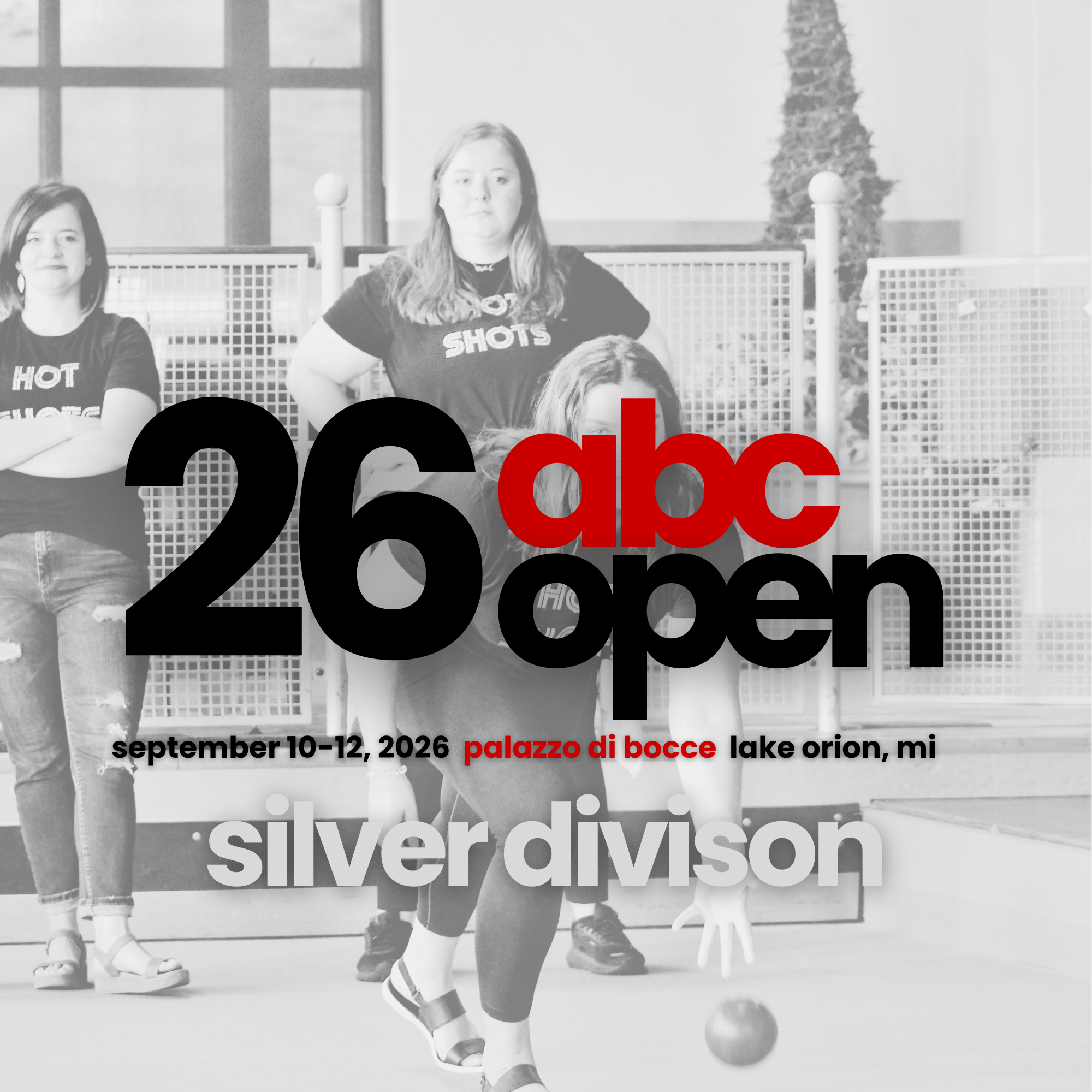 ABC Open Silver | September 10-12 | Palazzo di Bocce | Lake Orion, MI 