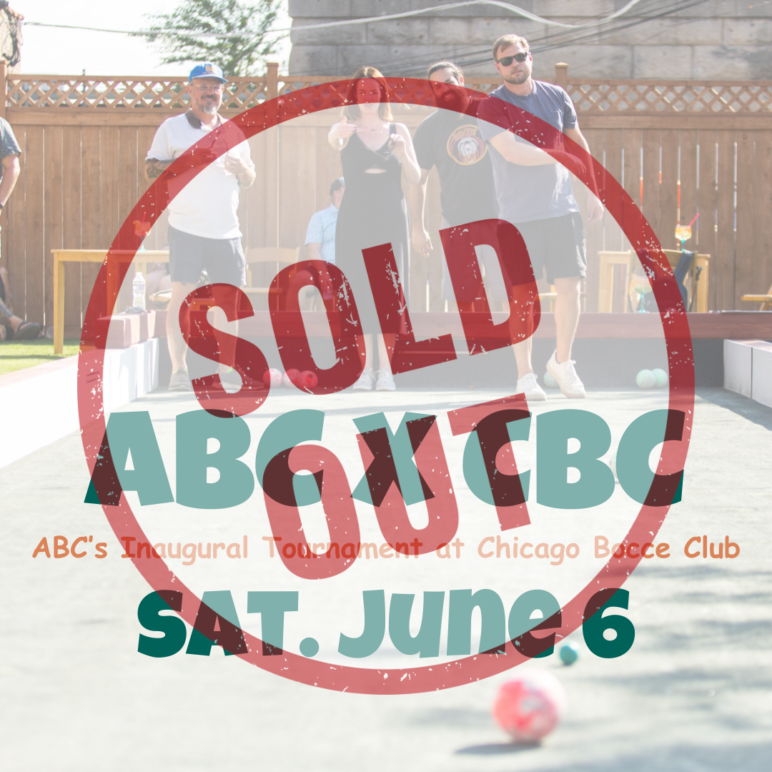 ABC x CBC Tournament | June 6 | Chicago Bocce Club