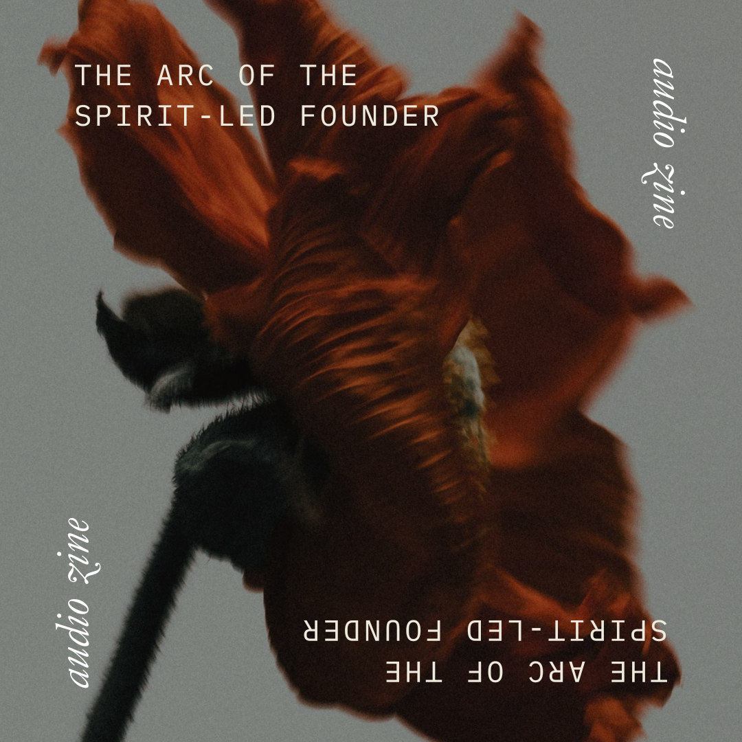 The Arc of the Spirit-Led Founder