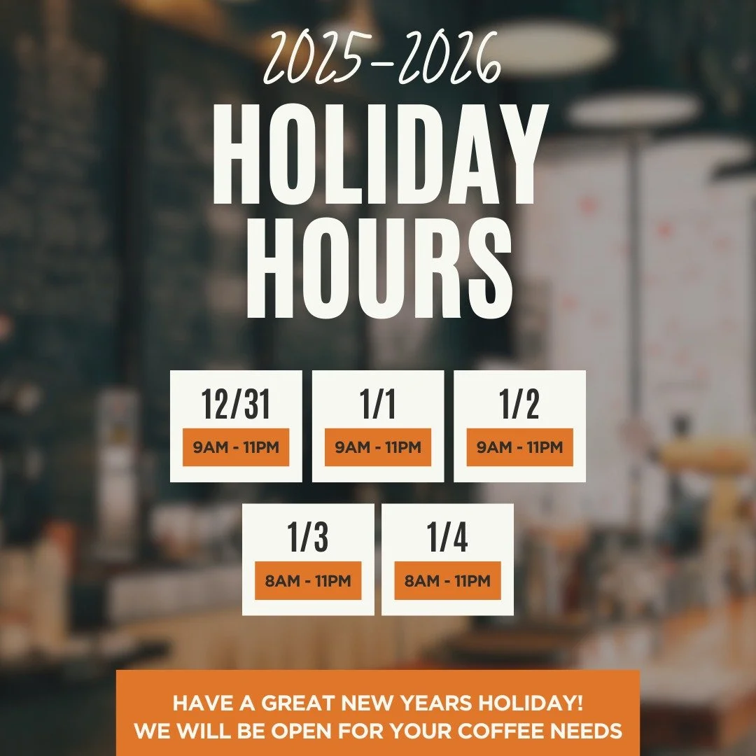 We are open regular hours for the holidays because we also need a cup of coffee to start the year of the horse right!

Have a great new years holiday!