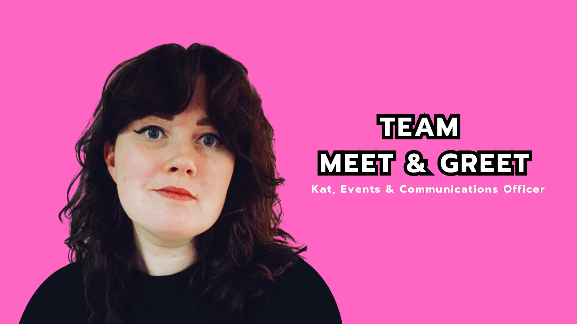 Team Meet &amp; Greet: Kat