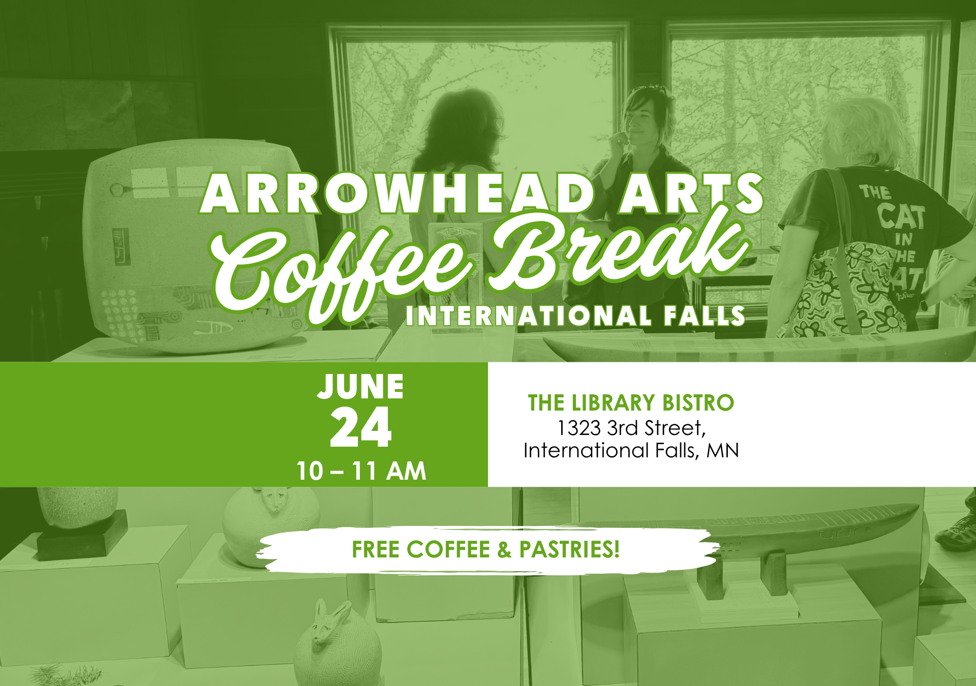 poster for the Coffee break in international falls featuring women smiling and talking.