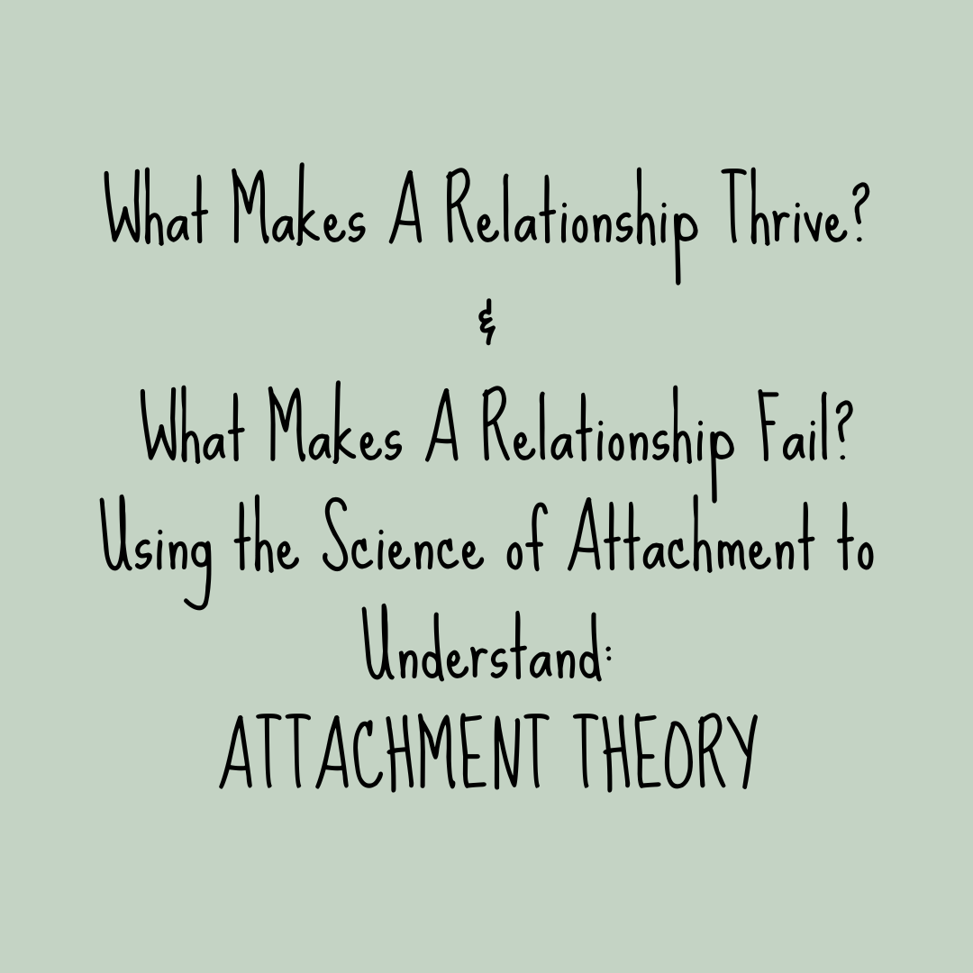 What Makes a Relationship Thrive (and What Makes It Fail)