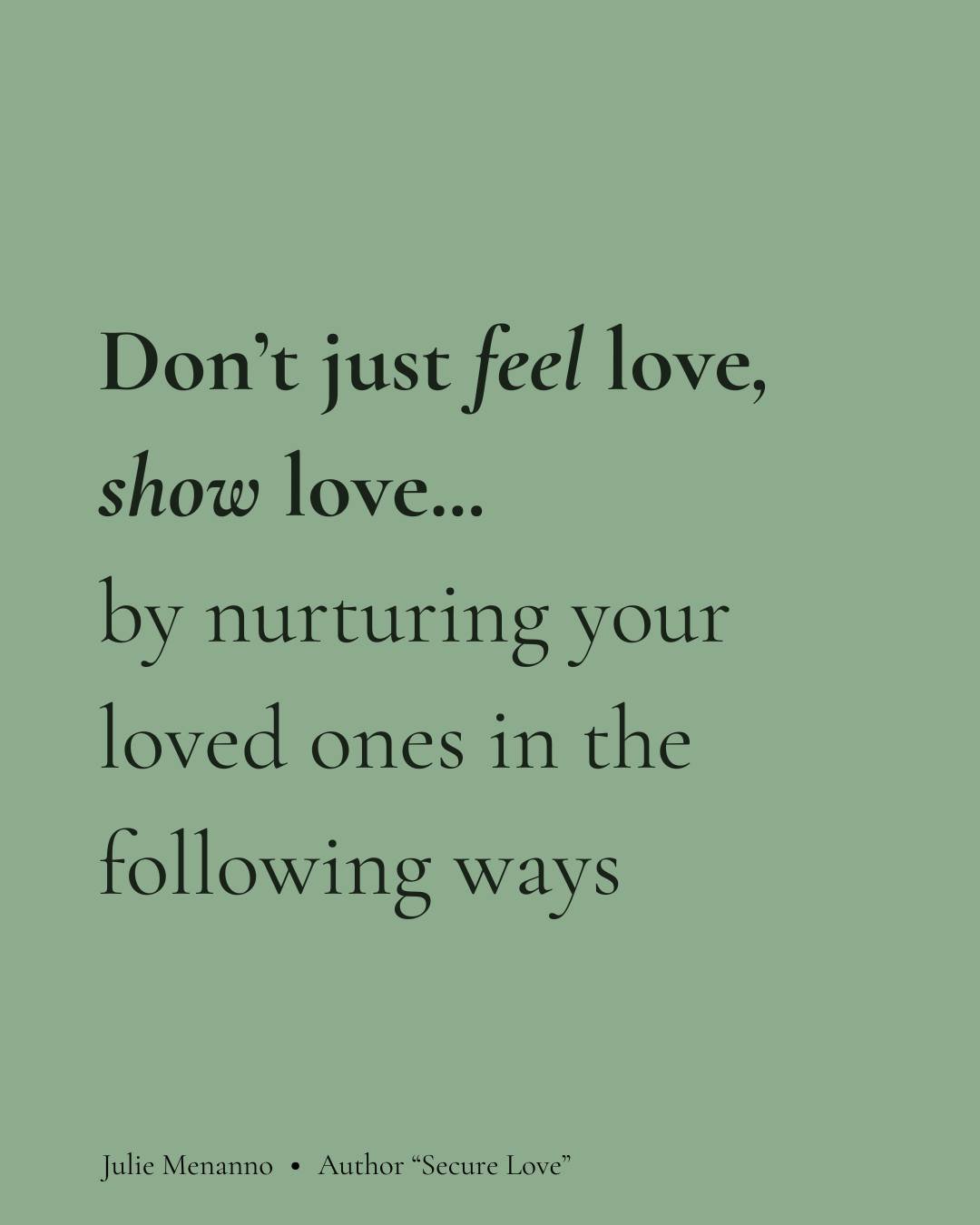 Swipe through for the specific ways to turn the love you feel into love your partner can actually receive.