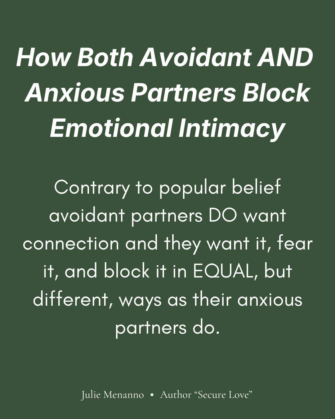 We usually cast the avoidant partner as the one who's "afraid of intimacy." But anxious and avoidant partners both keep real closeness at arm's length, just in opposite ways.