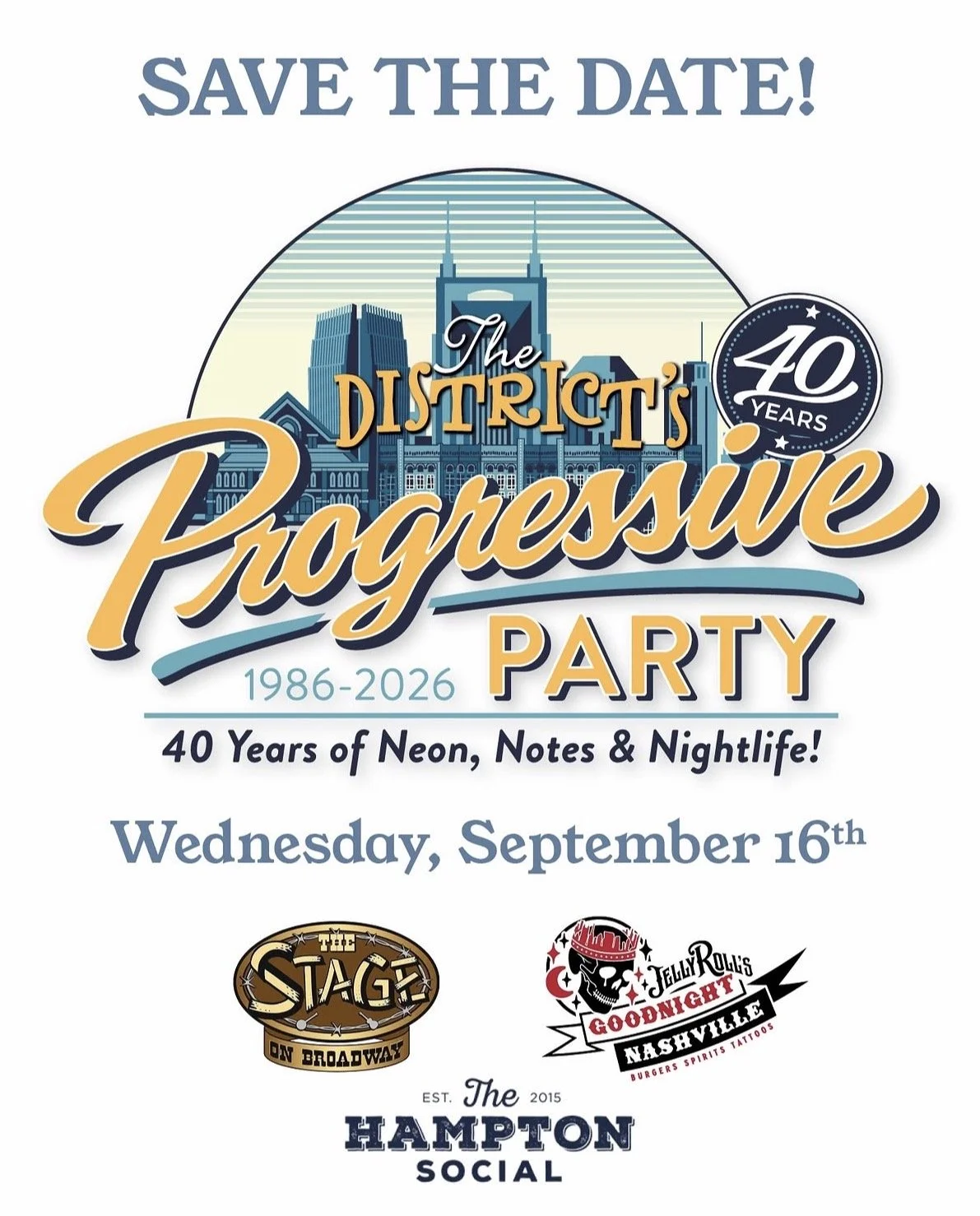 The District Nashville’s 40th Annual Progressive Party
