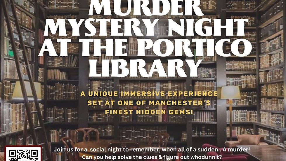 Murder Mystery Experience at the Portico Library FULLY BOOKED