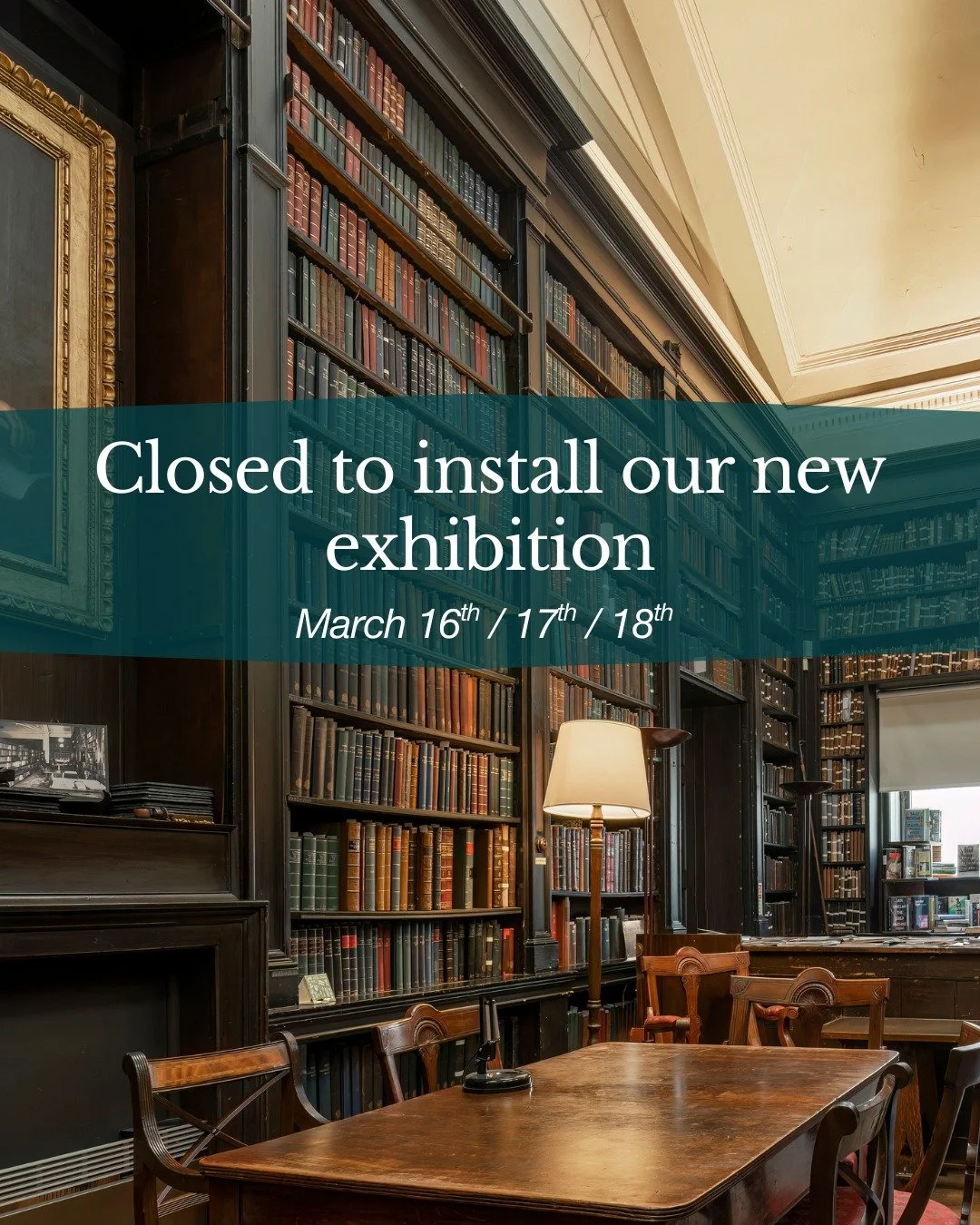 A polite notice that the library will be closed to the public on the 16th, 17th and 18th to allow us to install our exciting new exhibition. 

The kitchen will also be closed to members on the 16th. 

We apologise for any inconvenience, but we can't 