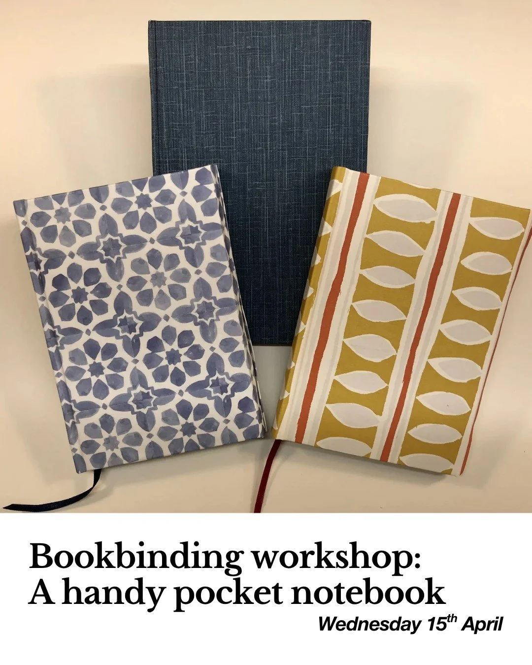 We're excited to share details of our next bookbinding workshop taking place on Wednesday 15th April.

We'll be guiding you through making a small hardback notebook, suitable for the pocket or handbag. 

First, we will make the flat-back sewn book bl