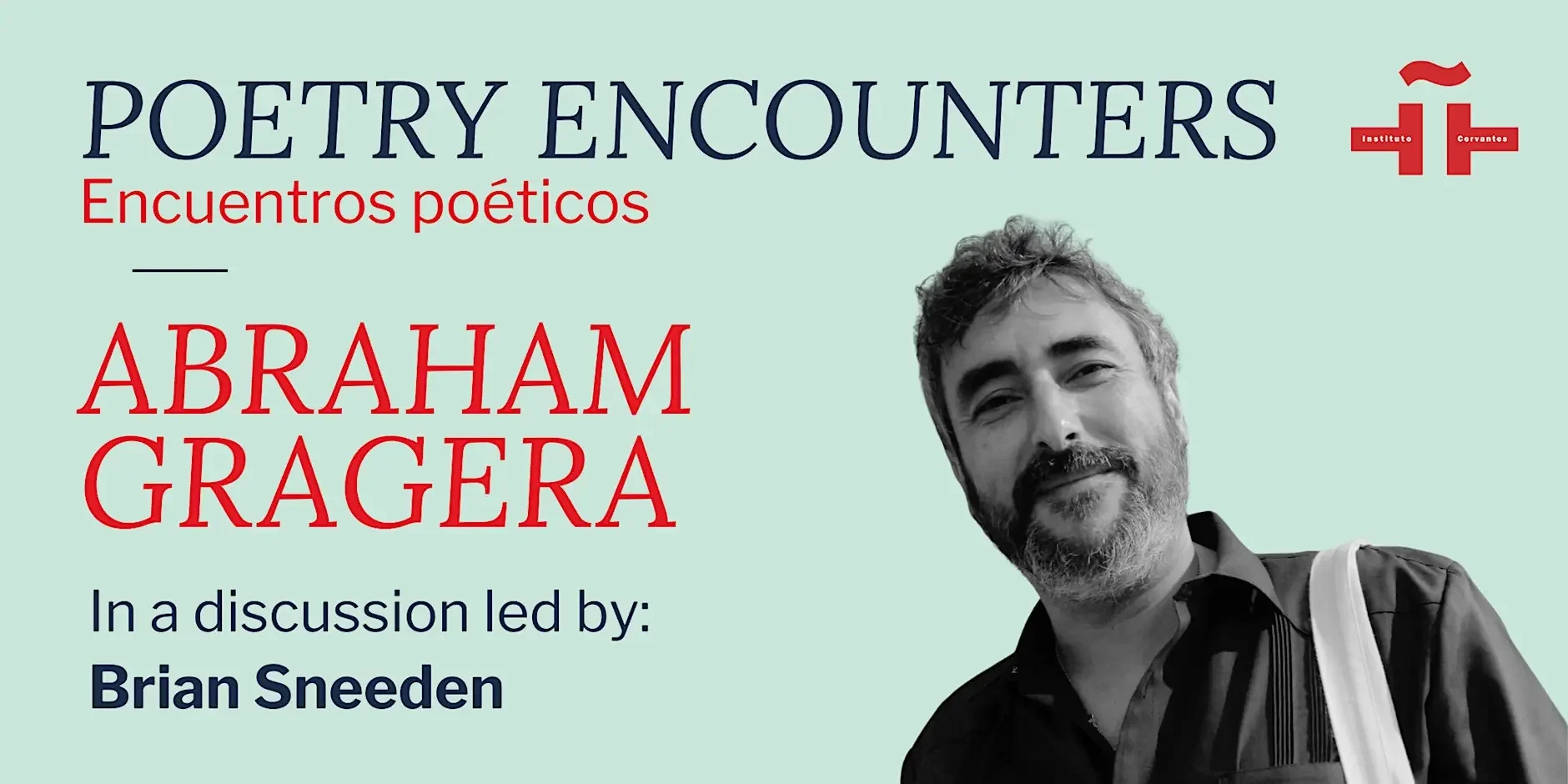 Poetry Encounters: Abraham Gragera in discussion with Brian Sneeden