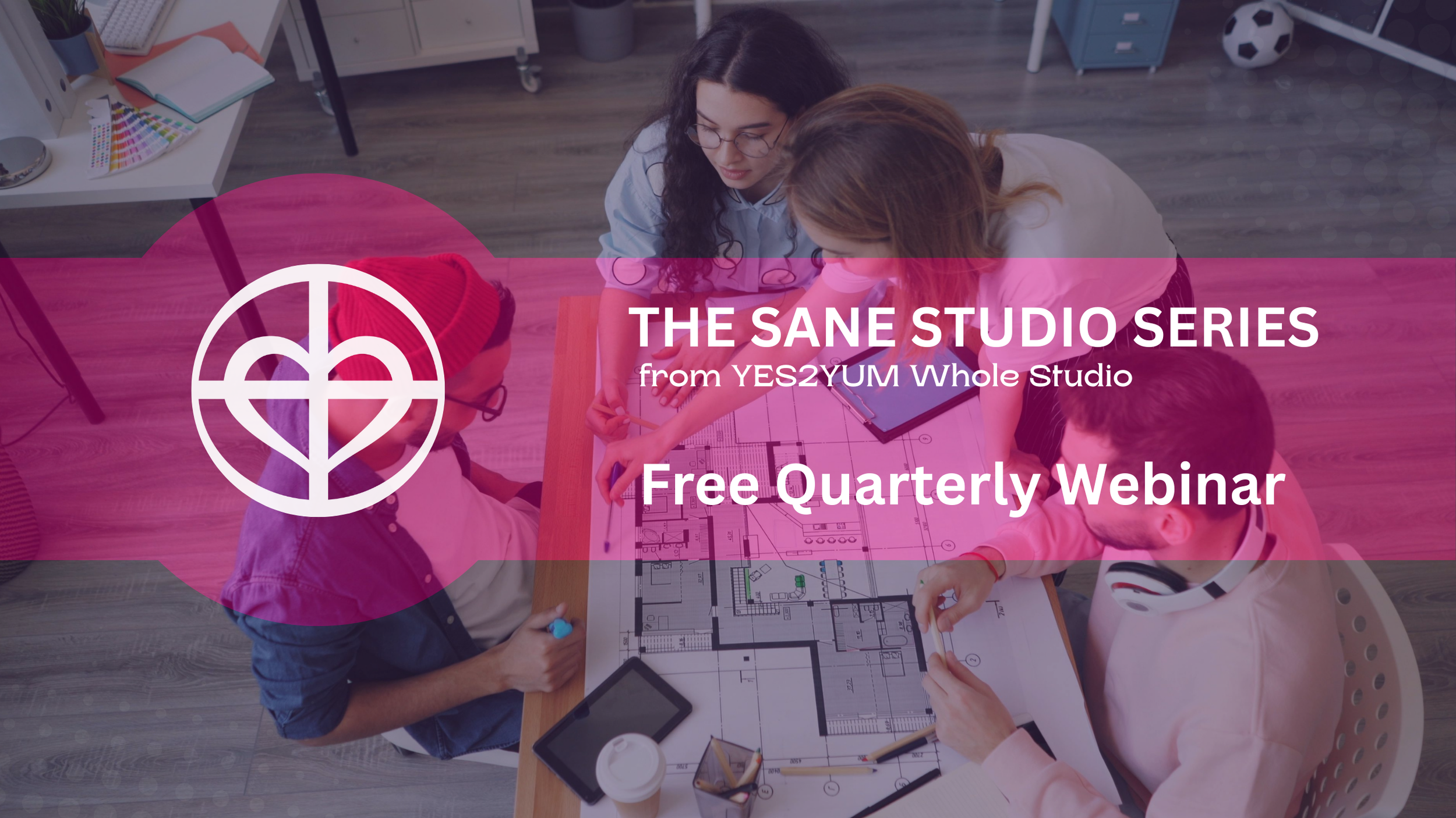 The Sane Studio Webinar: Designing a Life that Supports Your Work (Not the other way around)